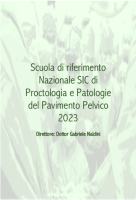 SCUOLA DI RIFERIMENTO NAZIONALE SIC IN PROCTOLOGIA E PATOLOGIE DEL PAVIMENTO PELVICO 2023